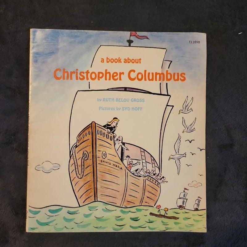 A Book About Christopher Columbus 