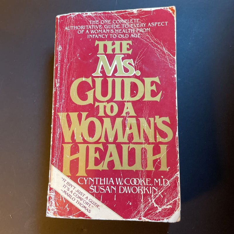The Ms. Guide to a Woman’s Health 