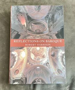 Reflections on Baroque