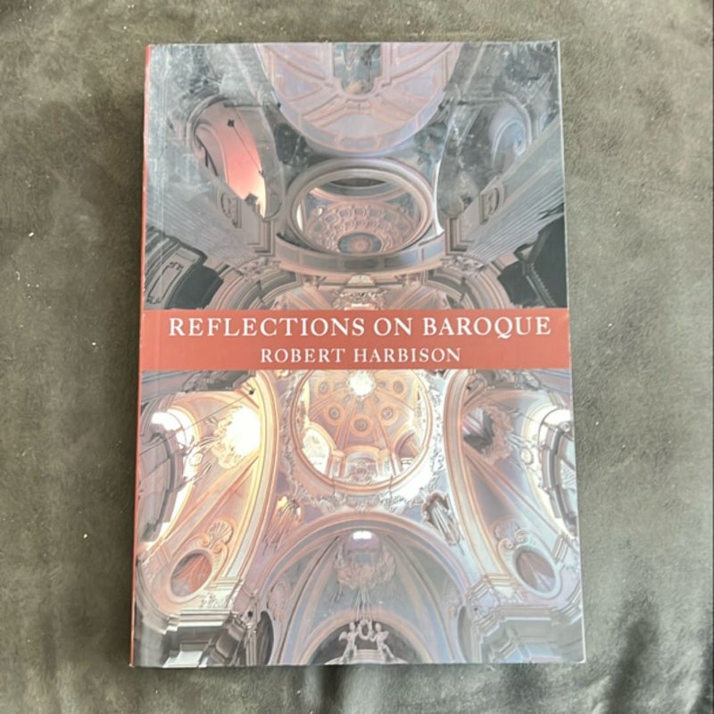 Reflections on Baroque