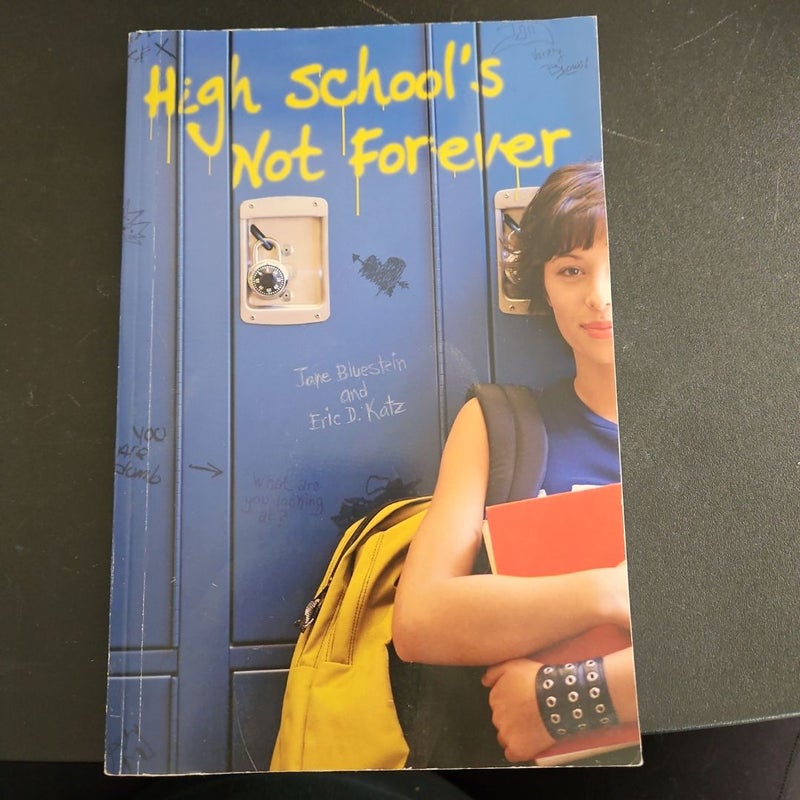 High School's Not Forever