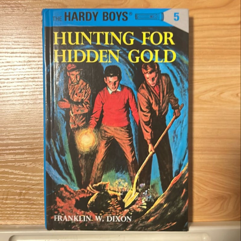 Hardy Boys 05: Hunting for Hidden Gold