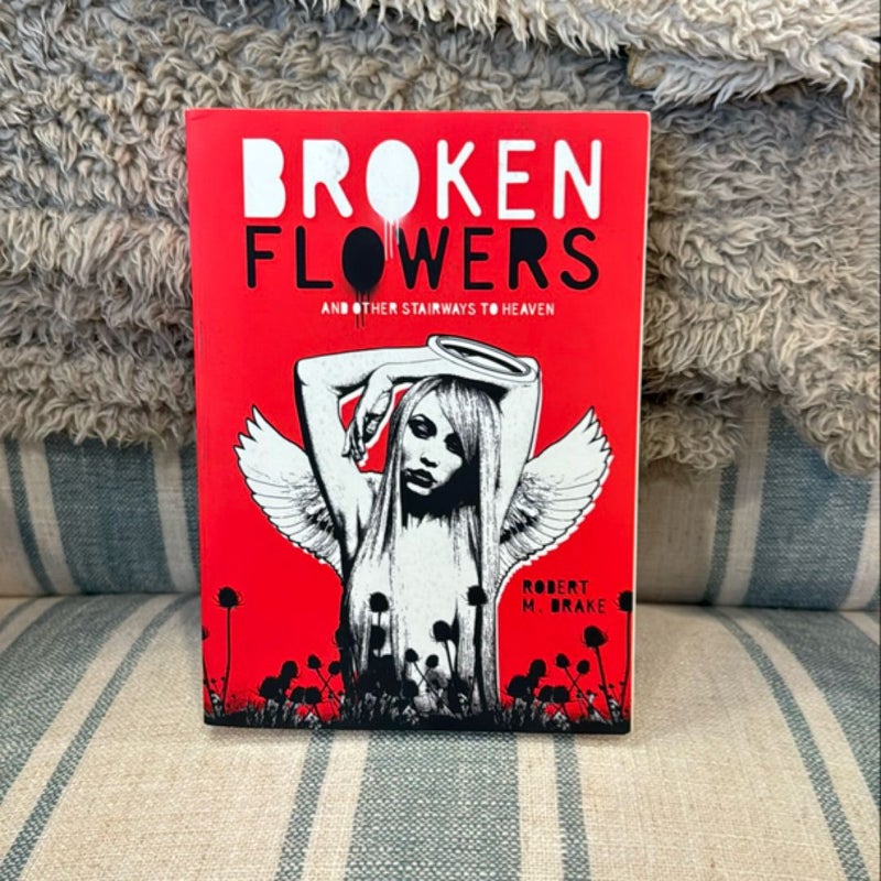 Broken Flowers