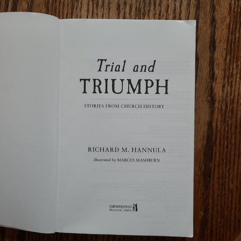 Trial and Triumph