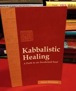 Kabbalistic Healing