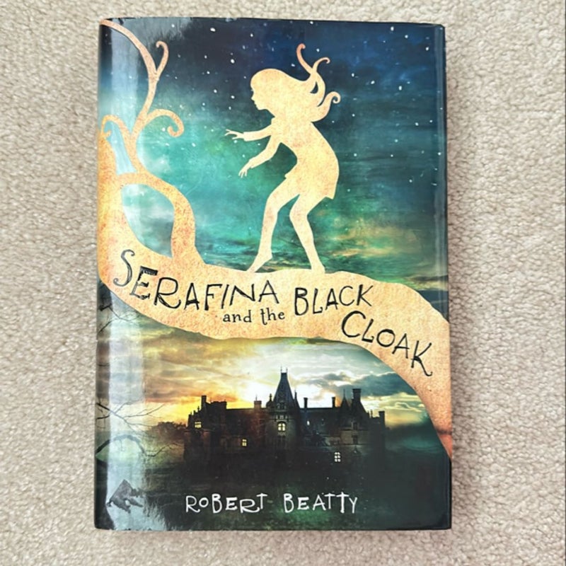 Serafina and the Black Cloak (the Serafina Series Book 1)