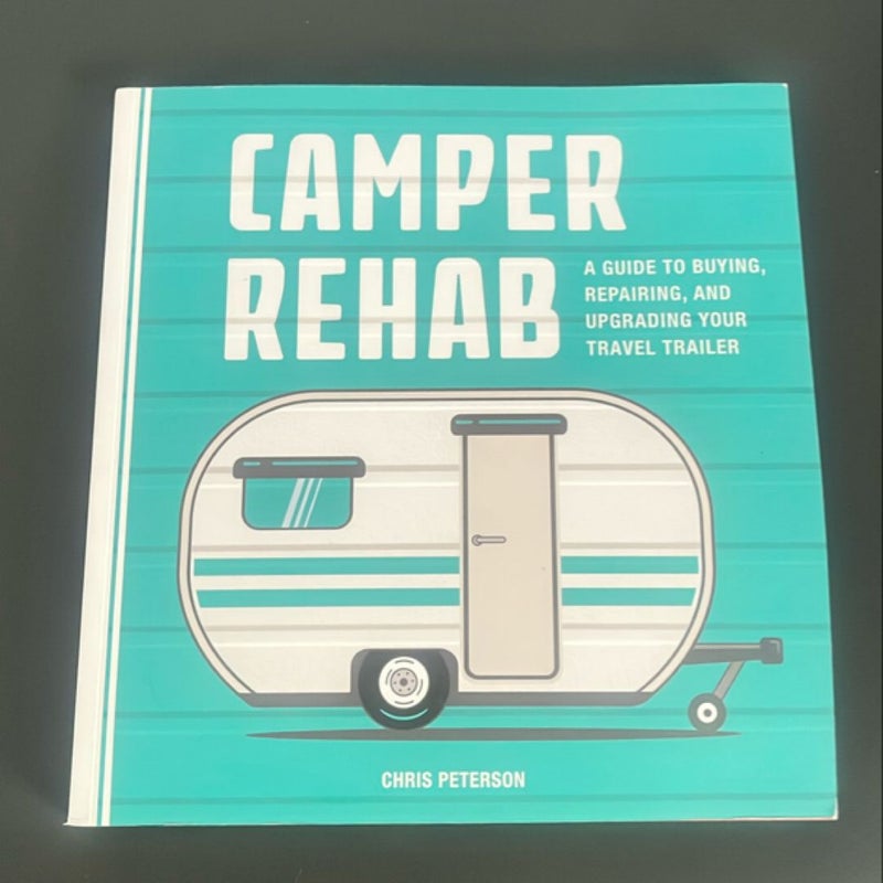 Camper Rehab