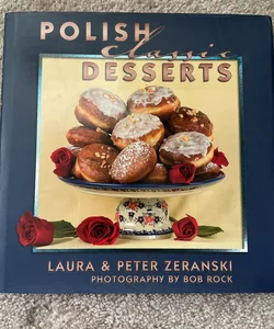 SIGNED Polish Classic Desserts