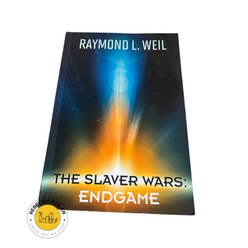 The Slaver Wars: Endgame Book 7 of 7: The Slaver Wars