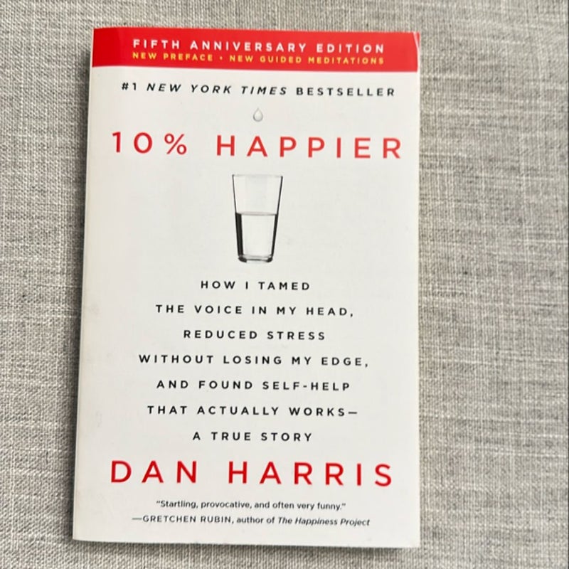 10% Happier Revised Edition