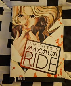 Maximum Ride: the Manga, Vol. 1