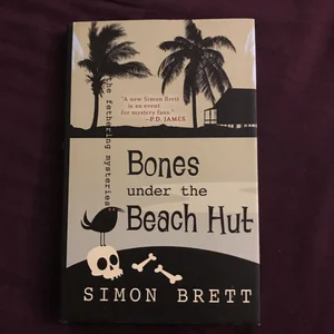 Bones under the Beach Hut