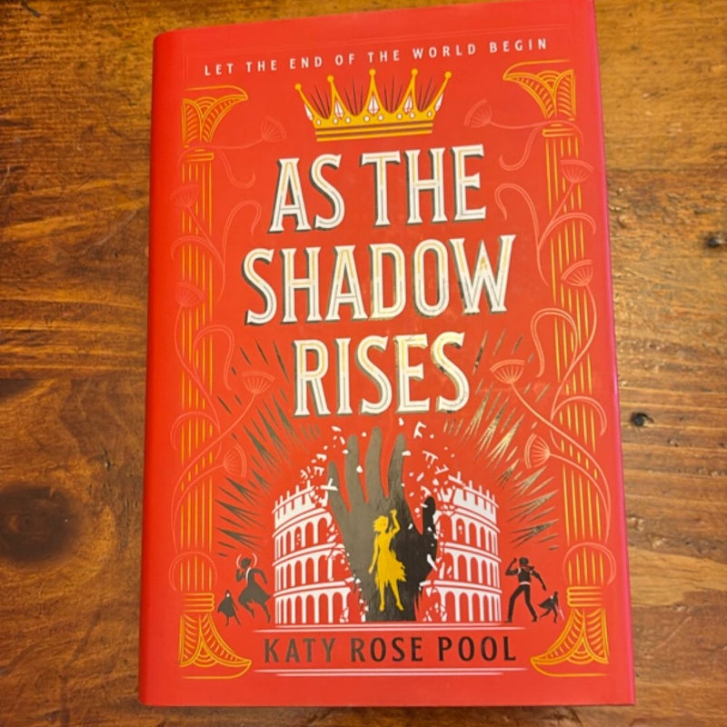 As the Shadow Rises
