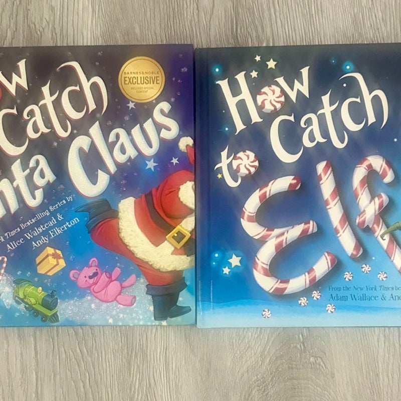 How to Catch Santa Claus & How to Catch an Elf Hardcover Bundle! 