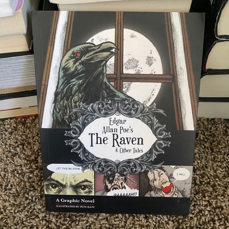 Edgar Allan Poe's the Raven and Other Tales