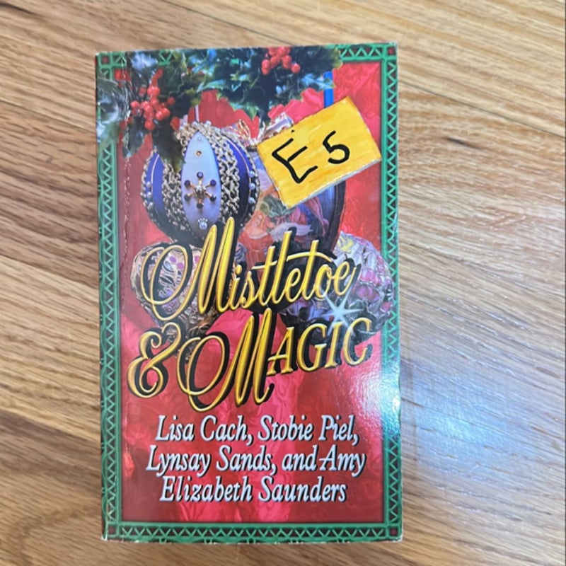 Mistletoe and Magic