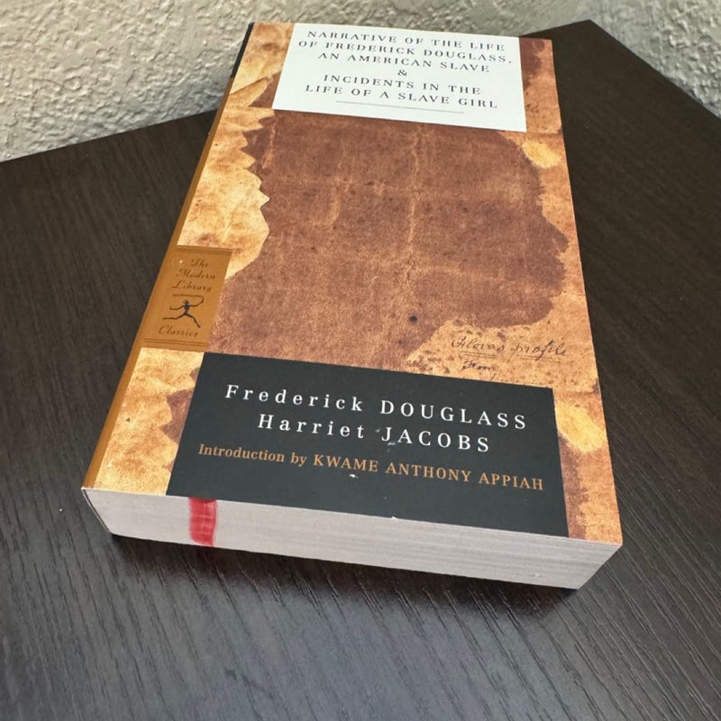 Narrative of the Life of Frederick Douglass, an American Slave and Incidents in the Life of a Slave Girl