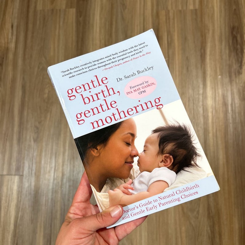 Gentle Birth, Gentle Mothering