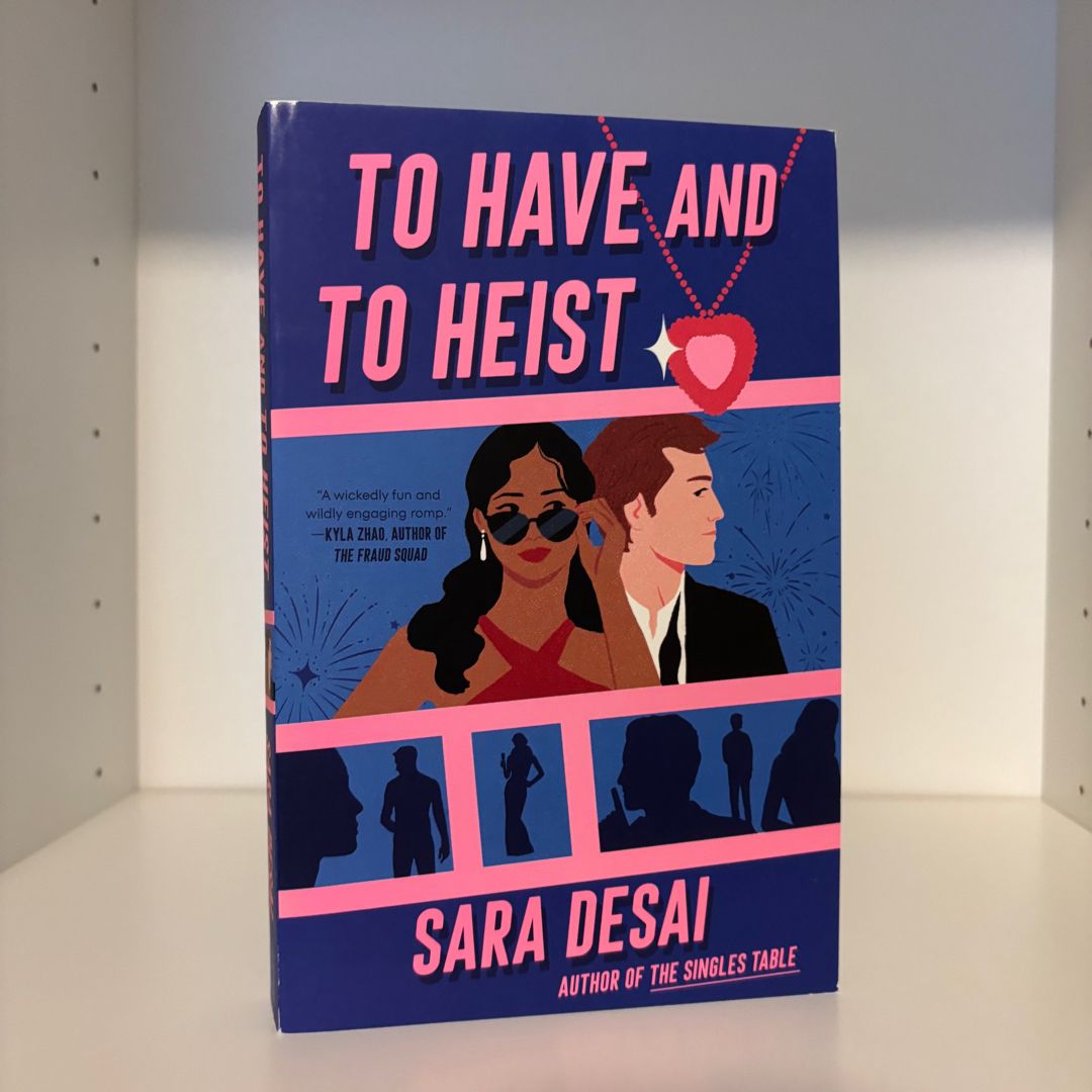 To Have and to Heist