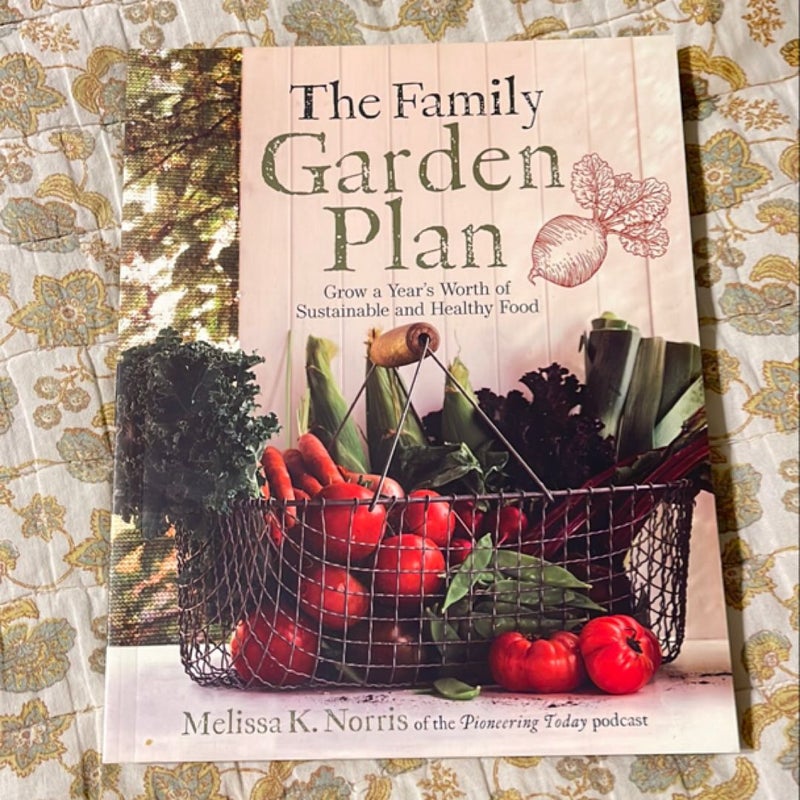 The Family Garden Plan