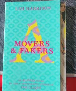 Movers and Fakers