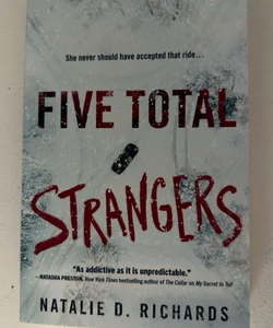 Five Total Strangers