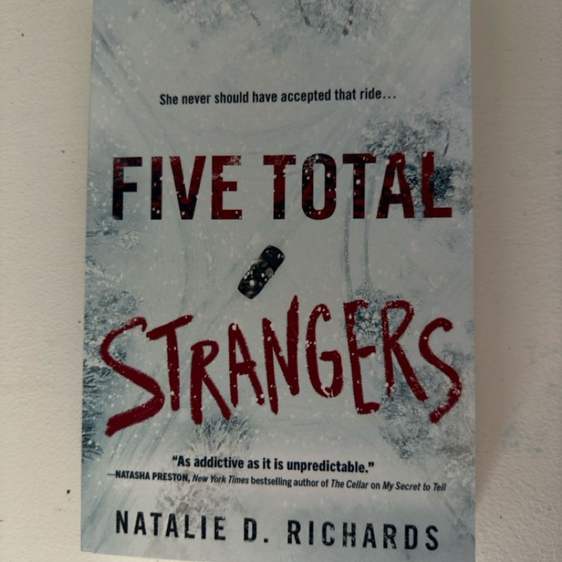 Five Total Strangers