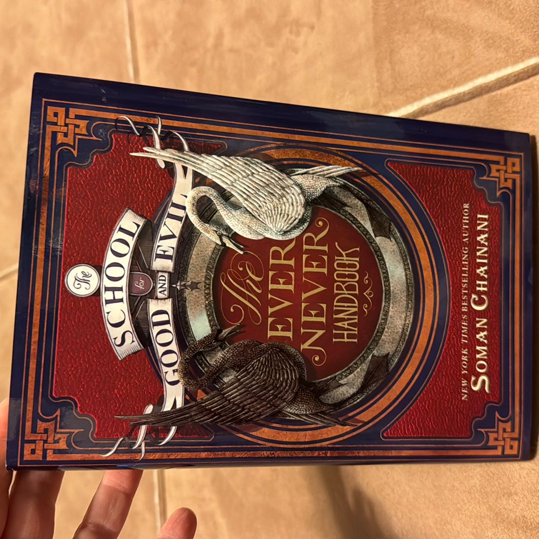 The School for Good and Evil: the Ever Never Handbook