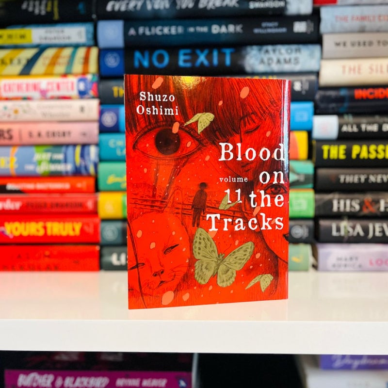 Blood on the Tracks 11