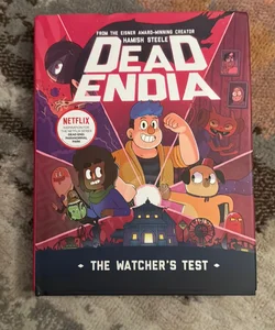 DeadEndia: the Watcher's Test