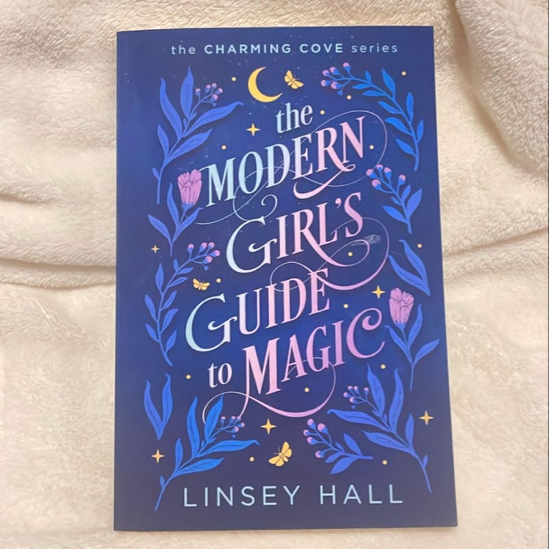 The Modern Girl's Guide to Magic