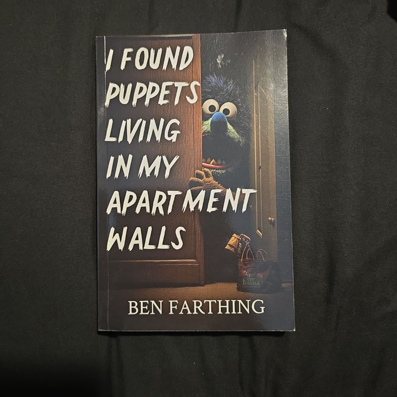 I Found Puppets Living in My Apartment Walls