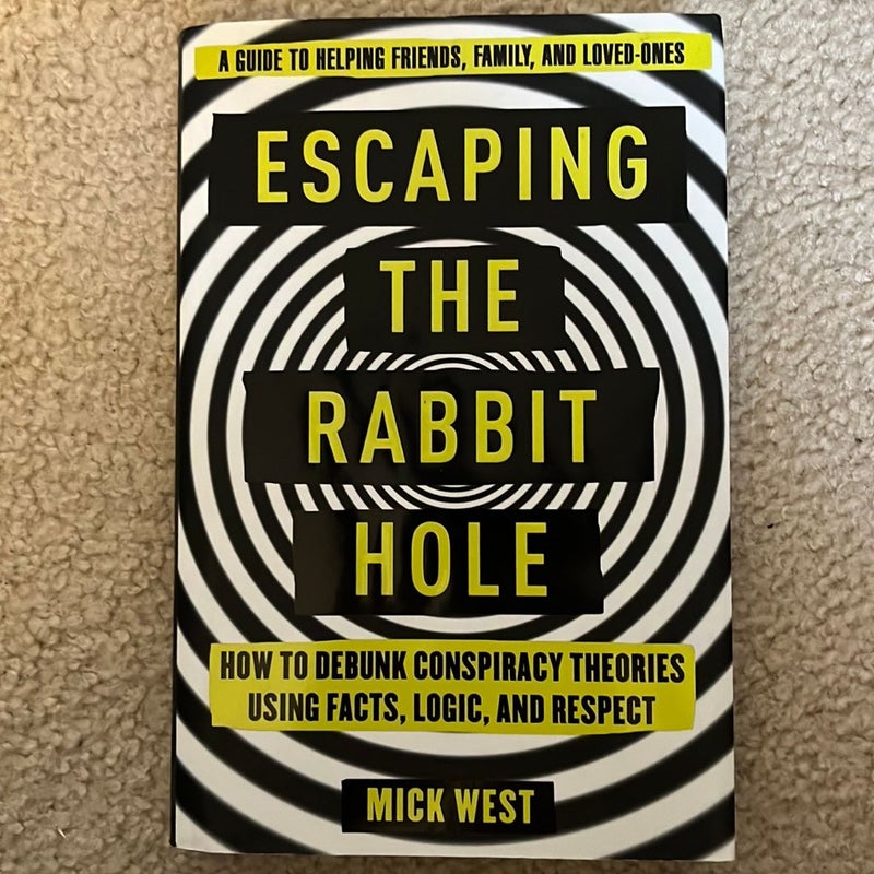 Escaping the Rabbit Hole