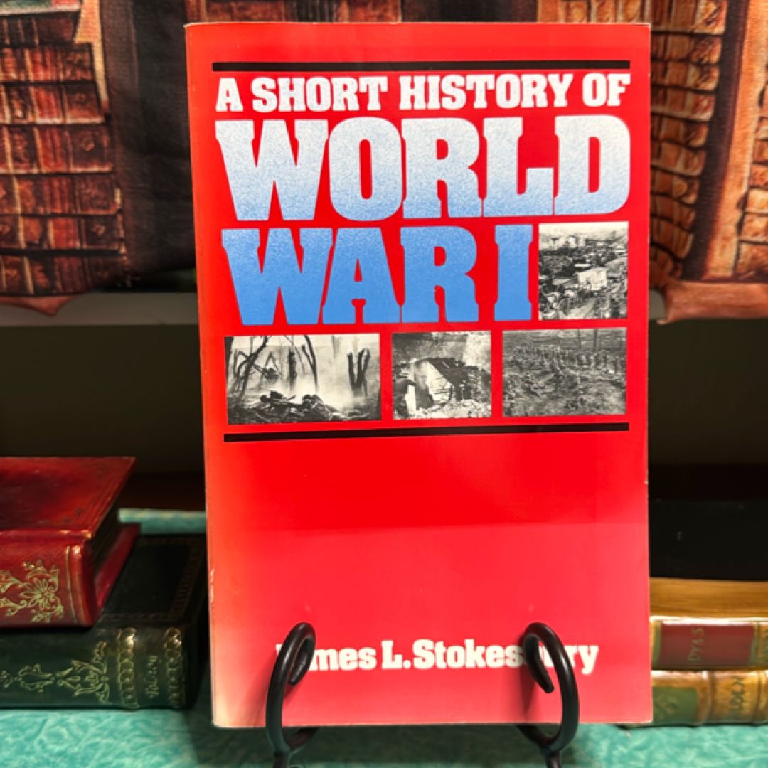 A Short History of World War I