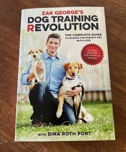 Zak George's Dog Training Revolution