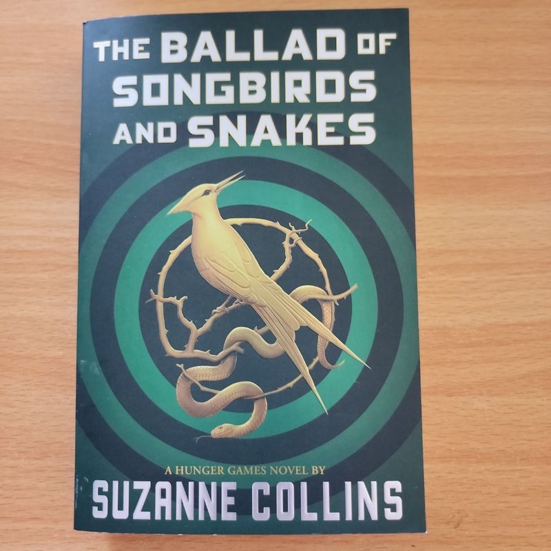 The Ballad of Songbirds and Snakes (a Hunger Games Novel)