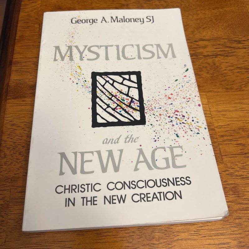 Mysticism and the New Age