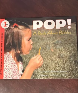 POP!! A Book About Bubbles