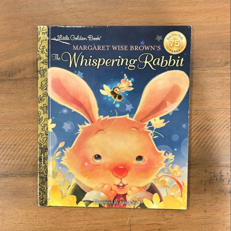 Margaret Wise Brown's the Whispering Rabbit