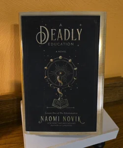 A Deadly Education: A Novel