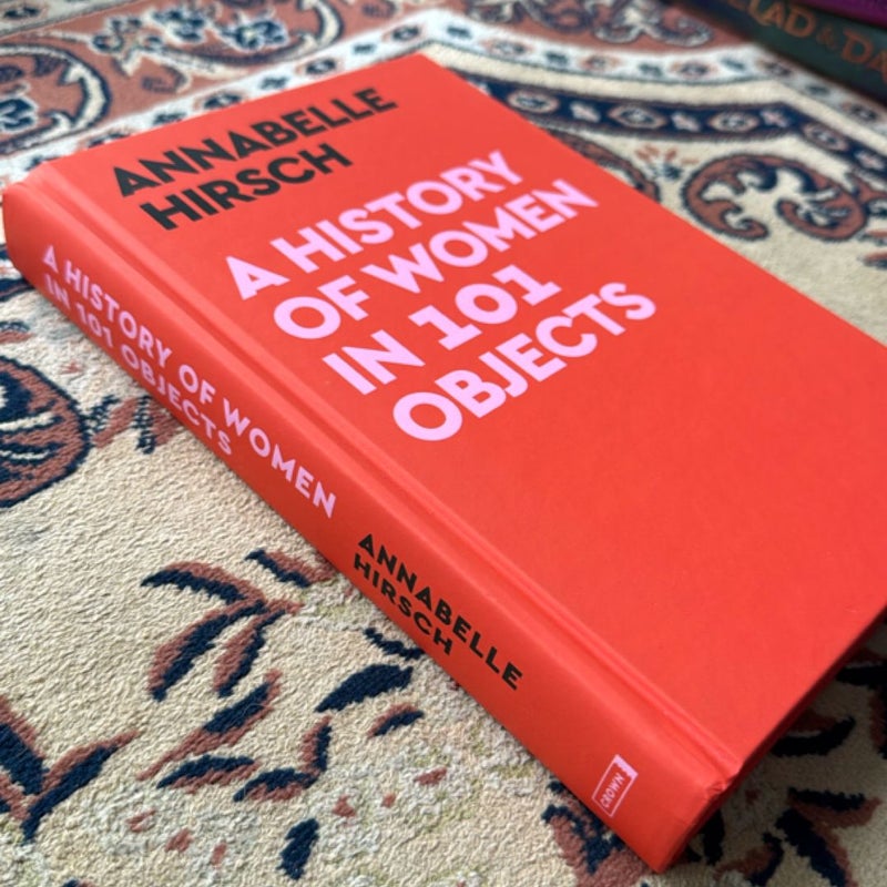 A History of Women in 101 Objects