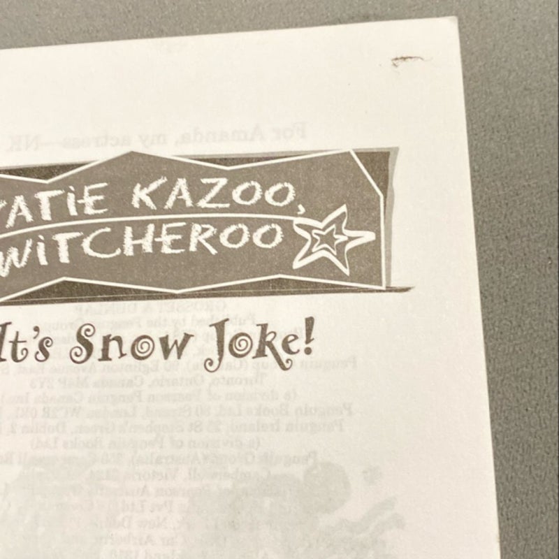 It's Snow Joke
