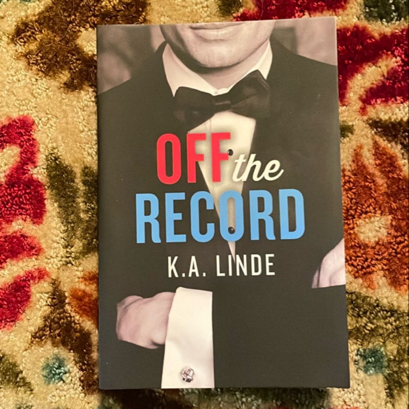 Off the Record - SIGNED BY AUTHOR