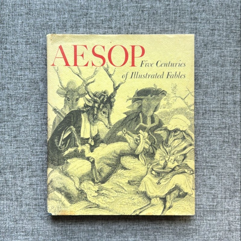 Aesop Five Centuries of Illustrated Fables