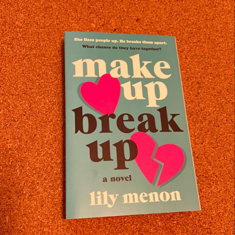 Make up Break Up