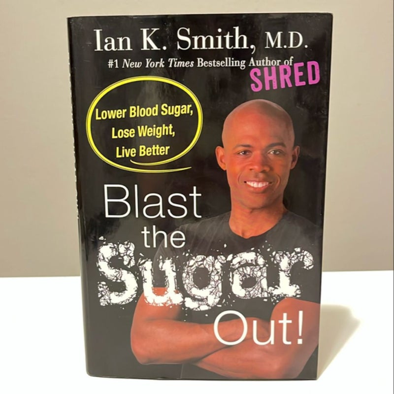 Blast the Sugar Out!