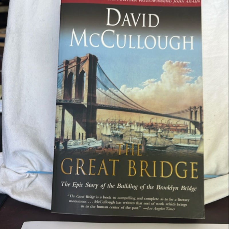 The Great Bridge