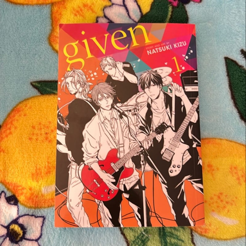 Given, Vol. 1