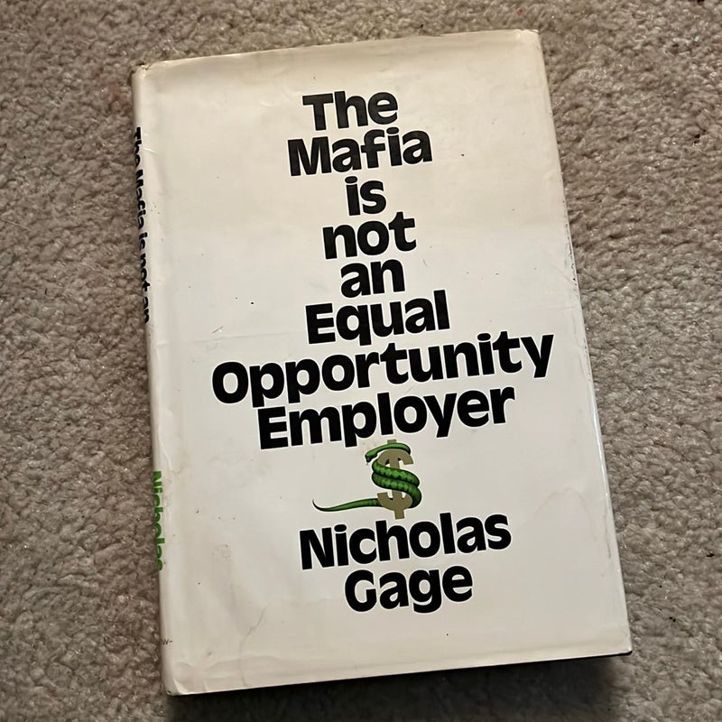 The Mafia is not an Equal Opportunity Employer
