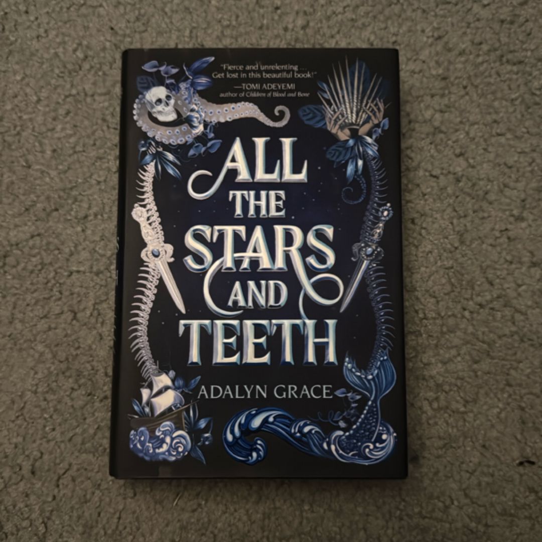 All the Stars and Teeth